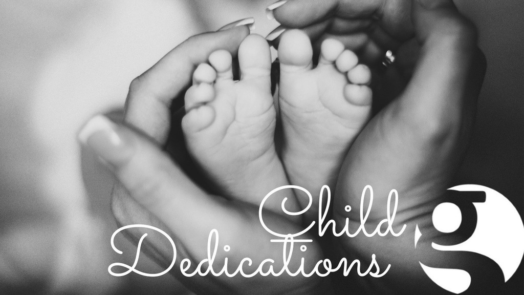 Adoption Awareness and Child Dedications