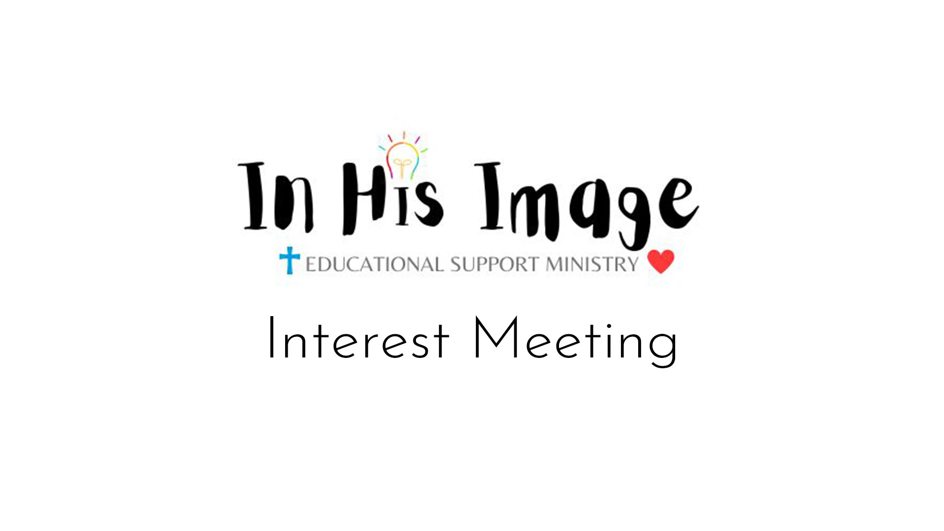 In His Image Ministry Interest Meeting